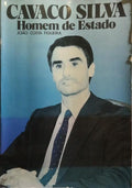CAVACO SILVA, HOMEM DE ESTADO.
