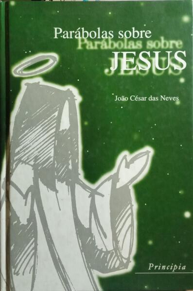PARÁBOLAS SOBRE JESUS.