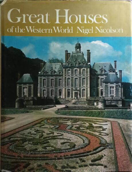GREAT HOUSES OF THE WESTERN WORLD.
