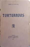 TORTURADOS. [DED. AUTOR]