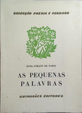 AS PEQUENAS PALAVRAS. [DED. AUTORA]