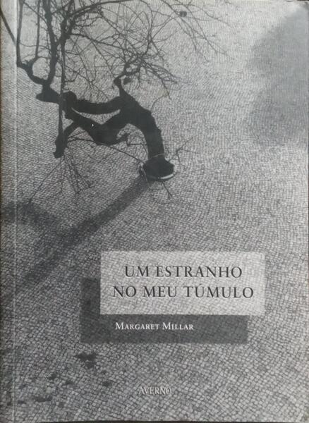 UM ESTRANHO NO MEU TÚMULO.