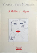 A MULHER E O SIGNO.