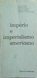 IMPÉRIO E IMPERIALISMO AMERICANO.