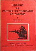 HISTÓRIA DO PARTIDO DO TRABALHO DA ALBÂNIA.