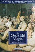 AS ONZE MIL VERGAS. [2.ª EDIÇÃO]
