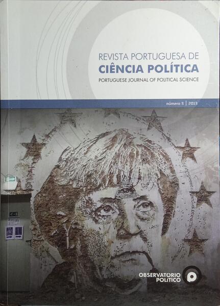 REVISTA PORTUGUESA DE CIÊNCIA POLÍTICA | PORTUGUESE JOURNAL OF POLITICAL SCIENCE, N.º 3, 2013.