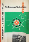 THE COMBINING OF VARIOUS CROPS.