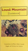 LOUSÃ MOUNTAIN, GUIDEBOOK.
