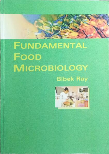 FUNDAMENTAL FOOD MICROBIOLOGY.