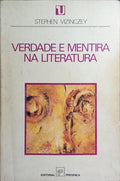 VERDADE E MENTIRA NA LITERATURA.