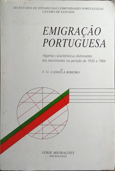 EMIGRAÇÃO PORTUGUESA.
