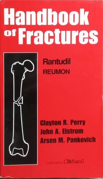 THE HANDBOOK OF FRACTURES.