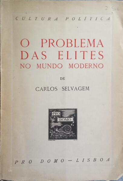 O PROBLEMA DAS ELITES NO MUNDO MODERNO.