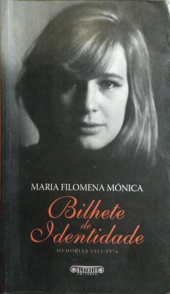 BILHETE DE IDENTIDADE: MEMÓRIAS 1943-1976.