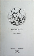OS SOLISTAS.