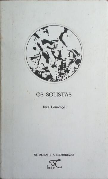 OS SOLISTAS.
