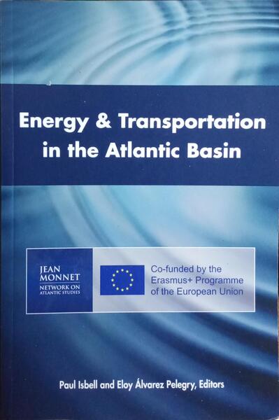 ENERGY AND TRANSPORTATION IN THE ATLANTIC BASIN.
