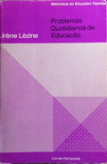 PROBLEMAS QUOTIDIANOS DE EDUCAÇÃO.