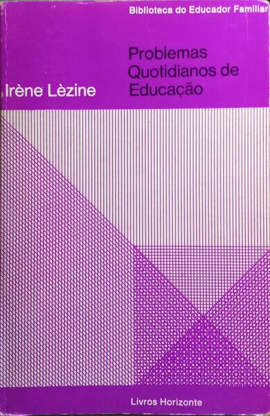 PROBLEMAS QUOTIDIANOS DE EDUCAÇÃO.