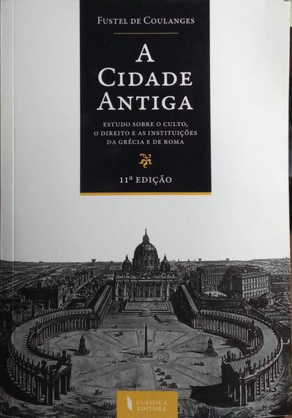 A CIDADE ANTIGA.