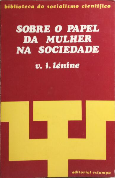 SOBRE O PAPEL DA MULHER NA SOCIEDADE.