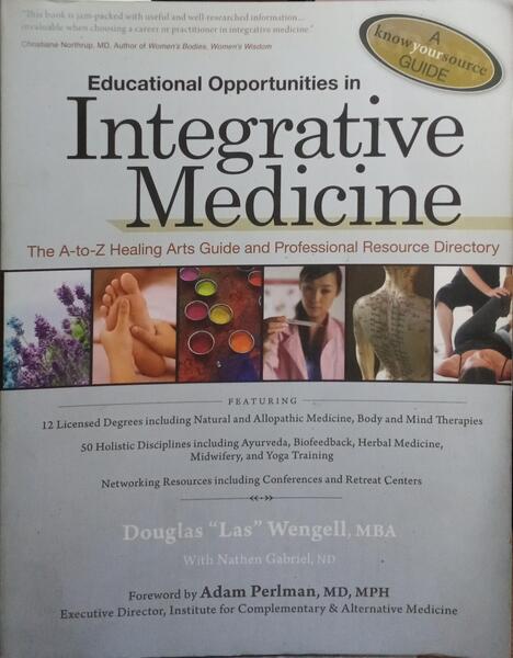 EDUCATIONAL OPPORTUNITIES IN INTEGRATIVE MEDICINE.
