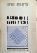 O SIONISMO E O IMPERIALISMO.