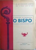 A PLENITUDE DO SACERDÓCIO, O BISPO.