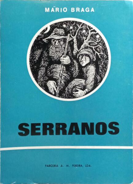 SERRANOS. [5.ª EDIÇÃO]