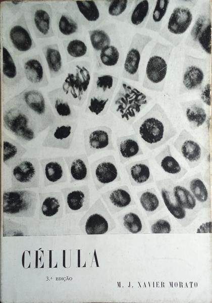 CÉLULA. [3.ª EDIÇÃO]