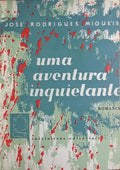 UMA AVENTURA INQUIETANTE. [1.ª EDIÇÃO ENC.]