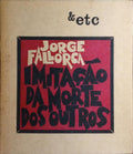 IMITAÇÃO DA MORTE DOS OUTROS.