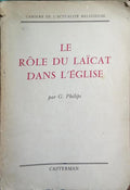 LE RÔLE DU LAÏCAT DANS L'ÉGLISE.