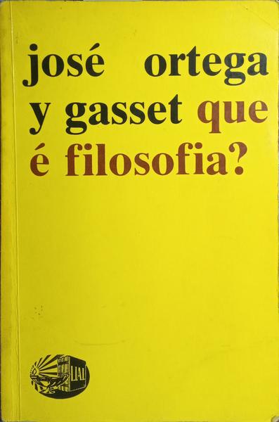 QUE É FILOSOFIA?