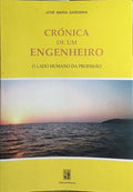 CRÓNICA DE UM ENGENHEIRO.