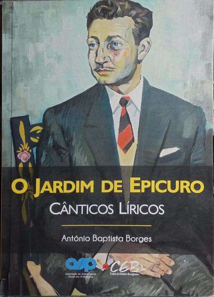 O JARDIM DE EPICURO, CÂNTICOS LÍRICOS.