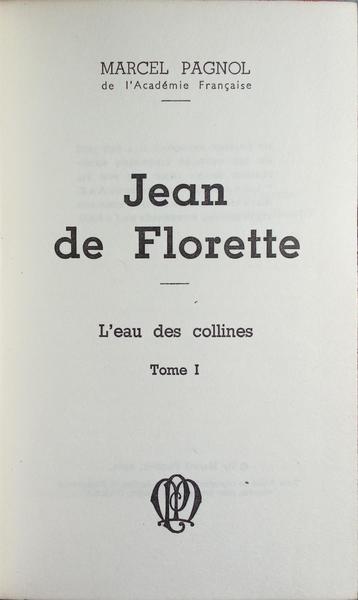 L'EAU DES COLLINES. [2 VOLS.]