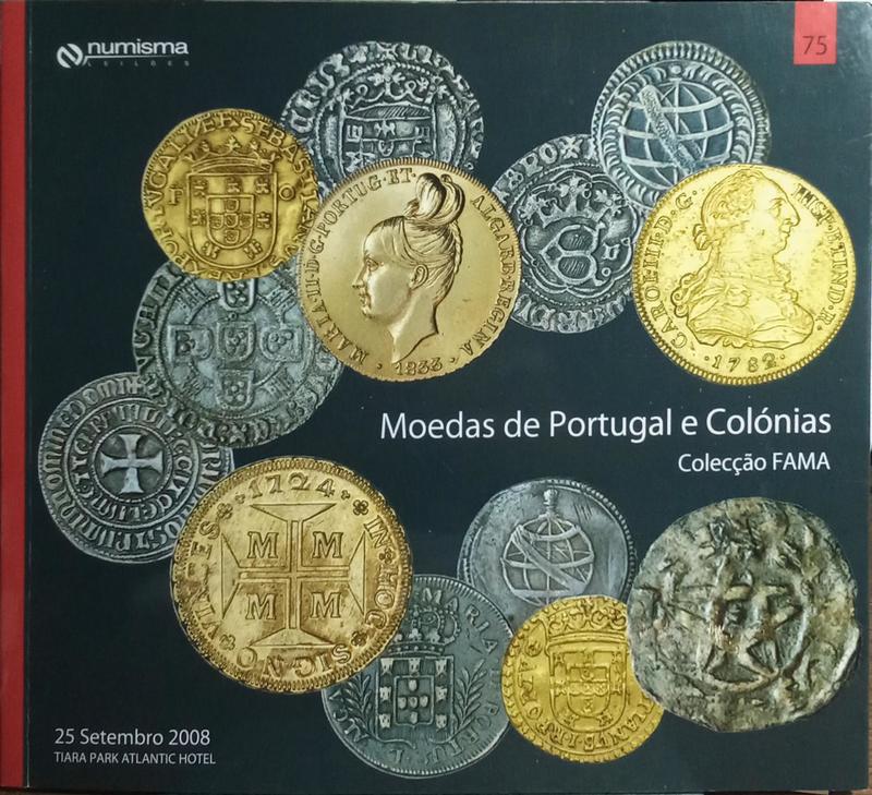 MOEDAS DE OURO DE PORTUGAL E COLÓNIAS.