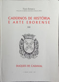 CADERNOS DE HISTÓRIA E ARTE EBORENSE.