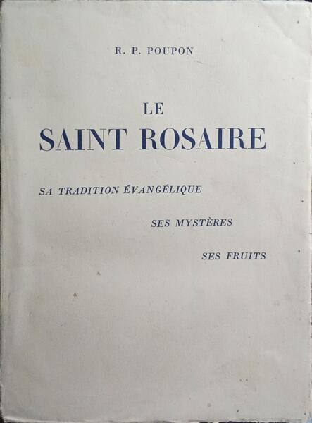 LE SAINT ROSAIRE.