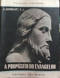 A PROPÓSITO DO EVANGELHO.