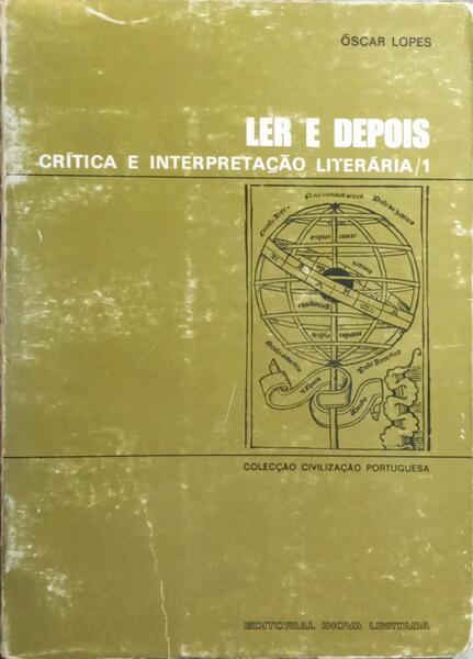 LER E DEPOIS,  CRÍTICA LITERÁRIA E INTERPRETAÇÃO LITERÁRIA 1.