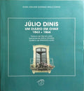 JÚLIO DINIS UM DIÁRIO EM OVAR, 1863-1866.
