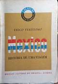 MÉXICO, HISTÓRIA DE UMA VIAGEM.
