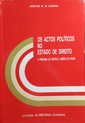 OS ACTOS POLÍTICOS NO ESTADO DE DIREITO.