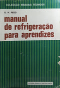 MANUAL DE REFRIGERAÇÃO PARA APRENDIZES.
