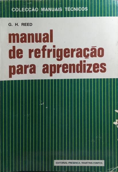 MANUAL DE REFRIGERAÇÃO PARA APRENDIZES.