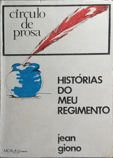 HISTÓRIAS DO MEU REGIMENTO.