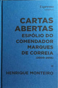 CARTAS ABERTAS ESPÓLIO DO COMENDADOR MARQUES DE CORREIA (2000-2015)